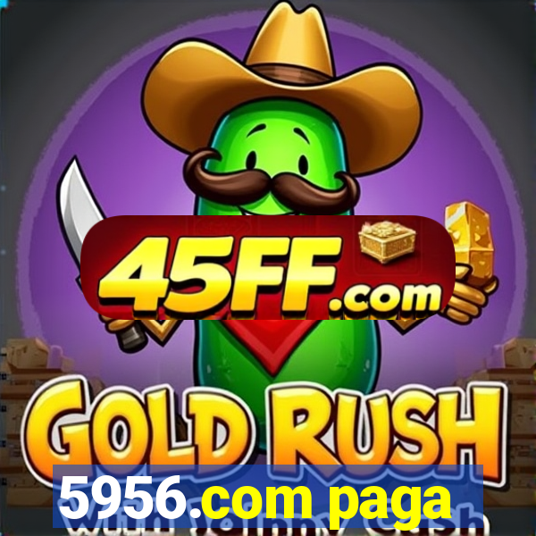 5956.com paga